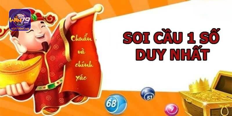 Cách soi cầu 1 số duy nhất chính xác, hiệu quả